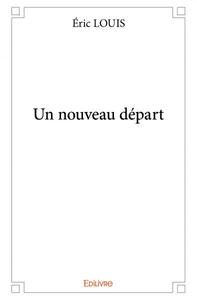Un nouveau départ