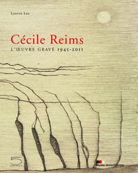 CECILE REIMS, L'OEUVRE GRAVEE 1945-2011