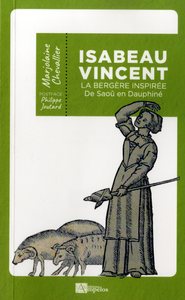 ISABEAU VINCENT LA BERGERE INSPIREE DE SAOU EN DAUPHINE