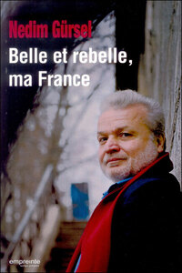 Belle et rebelle ma France
