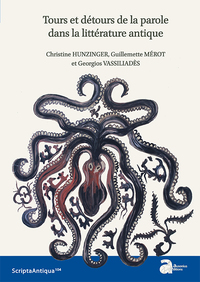 Tours et détours de la parole dans la littérature antique