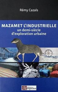 MAZAMET L'INDUSTRIELLE