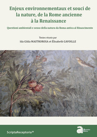 Enjeux environnementaux et souci de la nature, de la Rome ancienne à la Renaissance