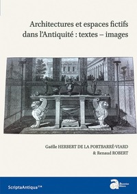 Architectures et espaces fictifs dans l'antiquité : textes-images