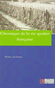 CHRONIQUE DE LA VIE QUAKER FRANCAISE