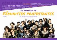 50 NUANCES DE FEMINISTES PROTESTANTES, TOME 1