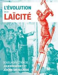 L'évolution de la laïcité