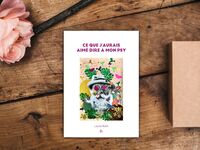 Ce que j'aurais aimé dire à mon psy