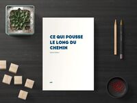 Ce qui pousse le long du chemin