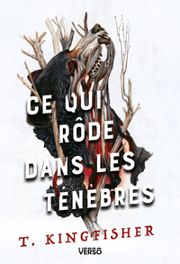 Ce qui rôde dans les ténèbres