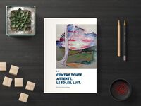 Contre toute attente, le soleil luit.