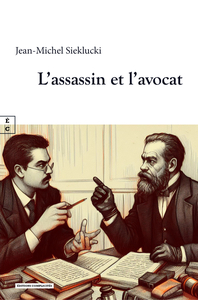L'assassin et l'avocat - roman