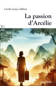 LA PASSION D ARCELIE