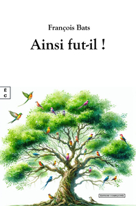 AINSI FUT-IL !