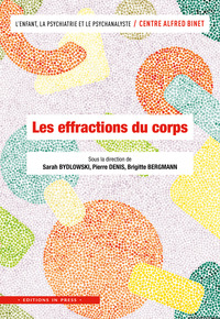 Les effractions du corps