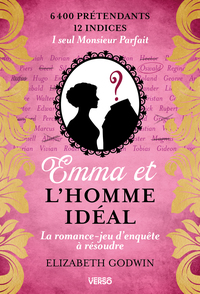 Emma et l'homme idéal : La première romance-jeu d'enquête à résoudre