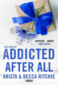 Addicted - Tome 7 - Addicted after All - T.7