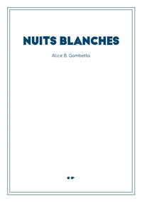 Nuits Blanches