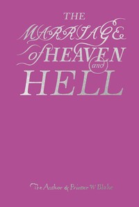 William Blake The Marriage of Heaven and Hell /anglais