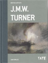 J.M.W. Turner (British Artists) /anglais
