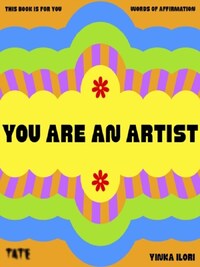 You Are An Artist Words of Affirmation /anglais