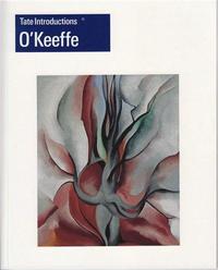 Georgia O'Keeffe (Tate Introductions) /anglais