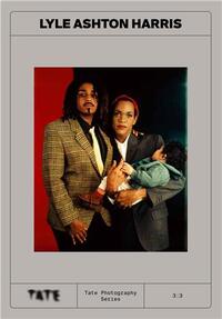 Tate Photography : Lyle Ashton Harris /anglais