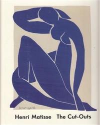 Henri Matisse The Cut-Outs (Hardback) /anglais