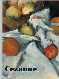 CEZANNE (PAPERBACK) /ANGLAIS