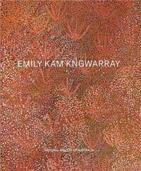 Emily Kam Kngwarray (Paperback) /anglais