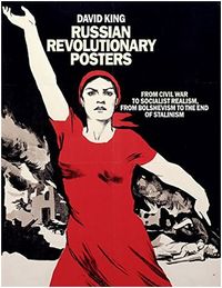 RUSSIAN REVOLUTIONARY POSTERS (PAPERBACK) /ANGLAIS