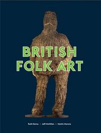 British Folk Art /anglais