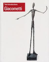 Giacometti (Tate Introductions ) /anglais