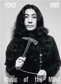 Yoko Ono Music of the Mind (Hardback) /anglais