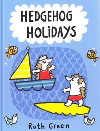 Hedgehog Holidays /anglais