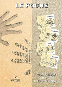 LE POCHE - DICTIONNAIRE BILINGUE LSF/FRANCAIS
