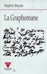 La graphomane