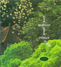 Maison pour mieux vivre