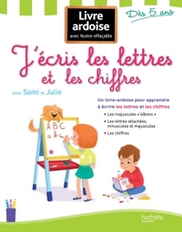 J'écris les lettres et les chiffres avec Sami et julie - Livre-ardoise