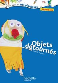 OBJETS DETOURNES - CYCLE 1