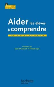 AIDER LES ELEVES A COMPRENDRE