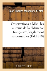 OBSERVATIONS A MM. LES AUTEURS DE LA 'MINERVE FRANCAISE', LEGALEMENT RESPONSABLES - , SUR LES MENAGE