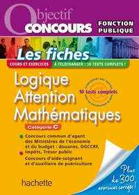 FICHES - LOGIQUE, ATTENTION, MATHEMATIQUES, CATEGORIE C - ED.2011