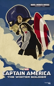 Marvel Cinematic Universe - Phase Two - Captain America - THE WINTER SOLDIER