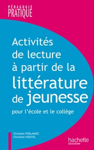 ACTIVITES LECTURE A PARTIR DE LA LITTERATURE DE JEUNESSE