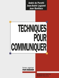 TECHNIQUES POUR COMMUNIQUER