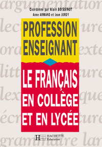 LE FRANCAIS EN COLLEGE ET EN LYCEE