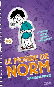 Le Monde de Norm - Tome 5 - Attention : bonne humeur contagieuse !