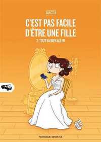 C’est pas facile d’être une fille T02