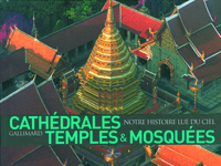 CATHEDRALES, TEMPLES & MOSQUEES